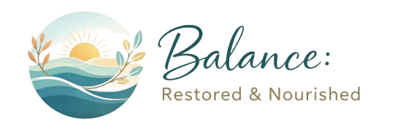 Balance: Restored, and Nourished Care